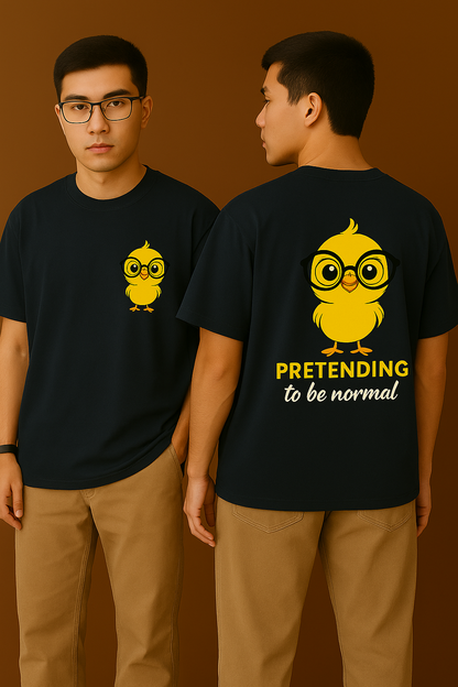 Pretenting To Be Normal Oversized T-Shirt